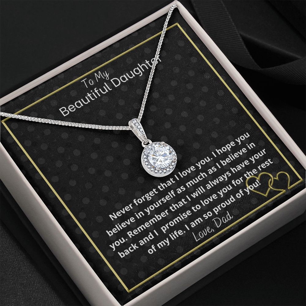To my beautiful daughter- from dad- Eternal hope necklace
