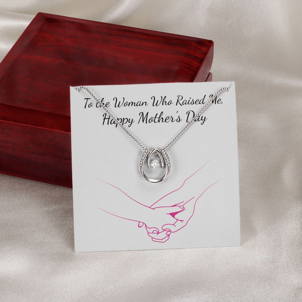 MOTHERS DAY- WOMAN WHO RAISED ME-LUCKY IN LOVE NECKLACE -TEMPLATE