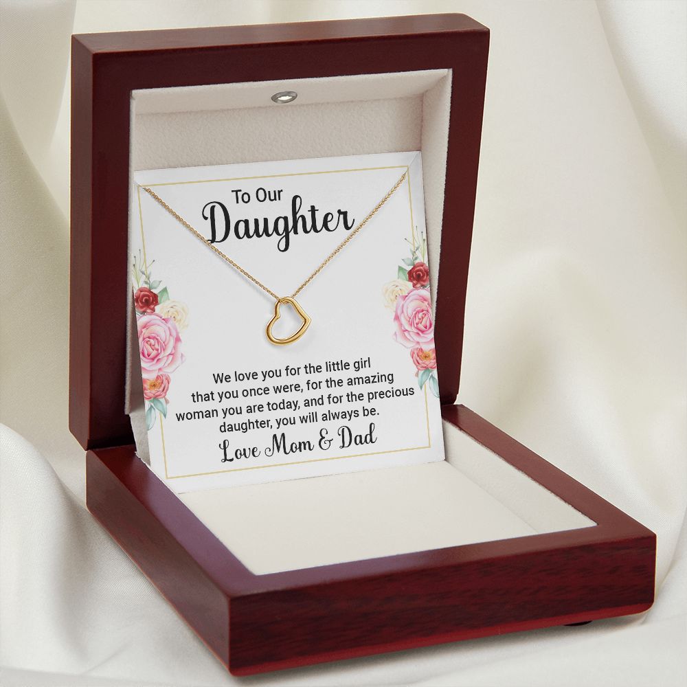 TO OUR DAUGHTER - WE LOVE YOU -DELICATE HEART NECKLACE
