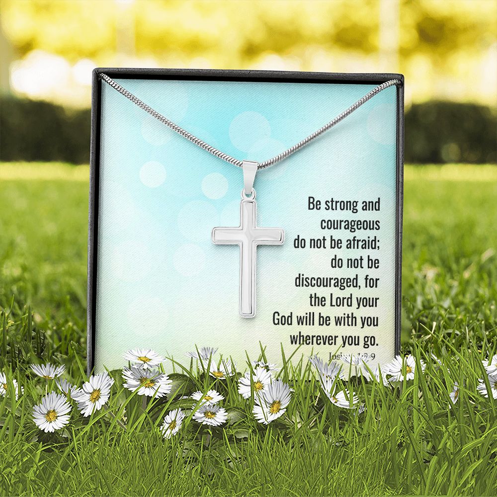BE STRONG AND COURAGEOUS - STAINLESS STEEL CROSS NECKLACE
