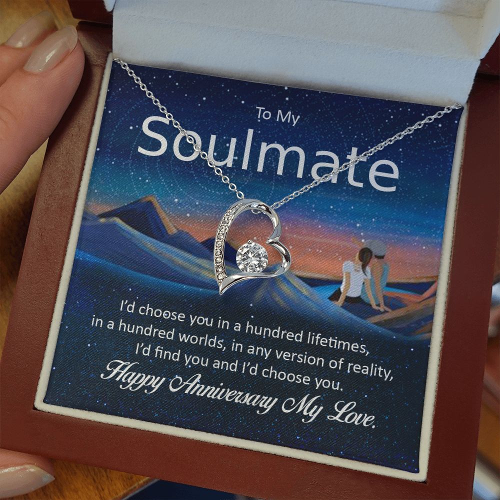 HAPPY ANNIVERSARY TO MY SOULMATE- ETERNAL HOPE NECKLACE