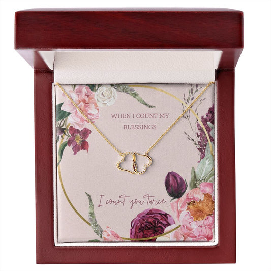 WHEN I COUNT MY BLESSINGS - EVERLASTING LOVE NECKLACE