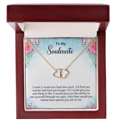 SOULMATE- I WISH I COULD TURN BACK- EVERLASTING LOVE NECKLACE