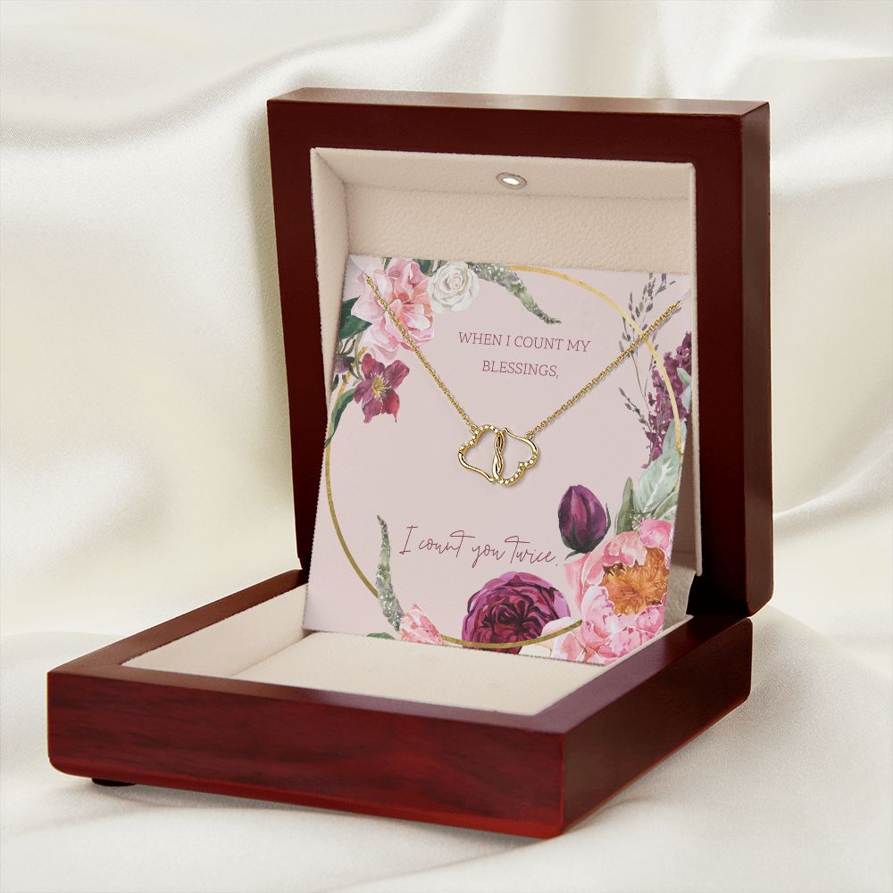 WHEN I COUNT MY BLESSINGS - EVERLASTING LOVE NECKLACE