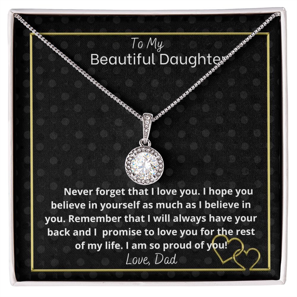 To my beautiful daughter- from dad- Eternal hope necklace