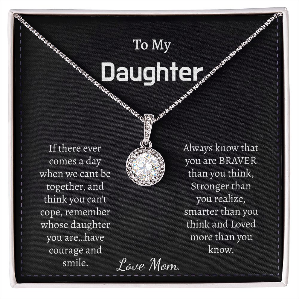 TO MY DAUGHTER - IF THERE EVER COMES A DAY- ETERNAL HOPE NECKLACE