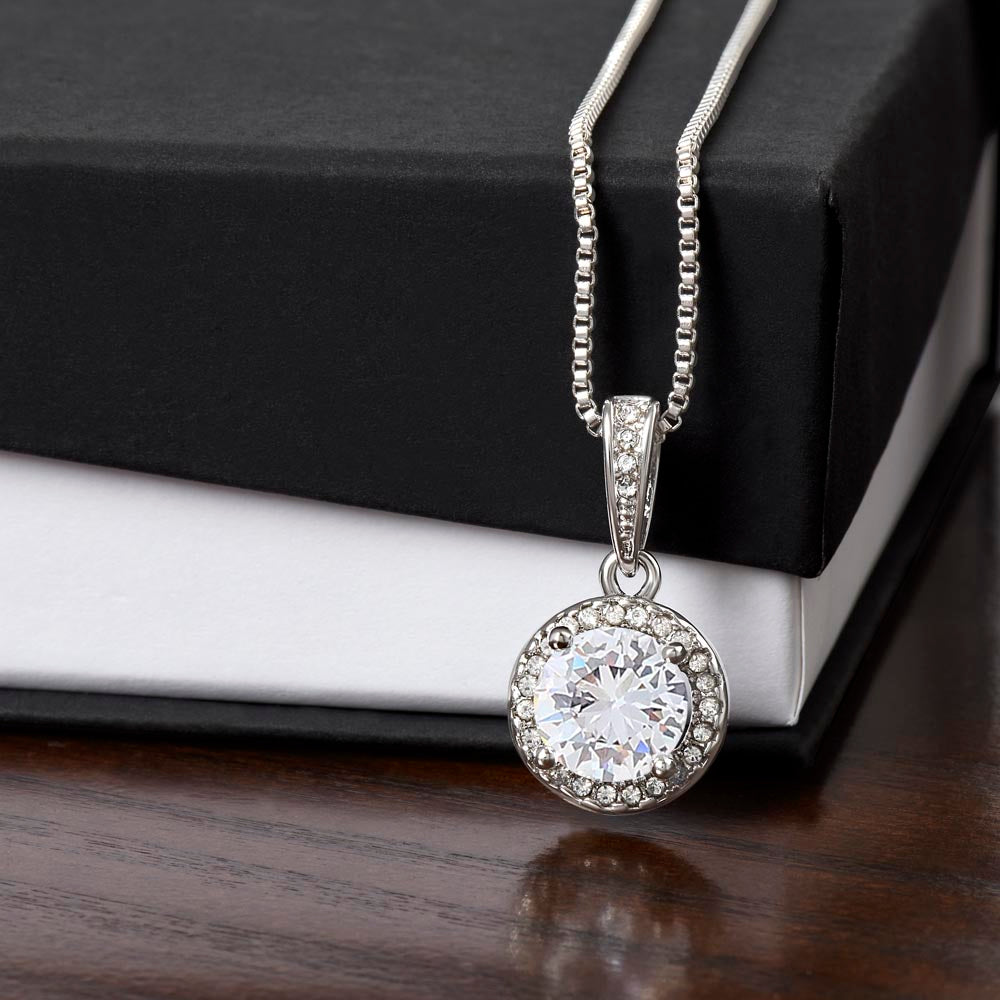 TO MY DAUGHTER - IF THERE EVER COMES A DAY- ETERNAL HOPE NECKLACE