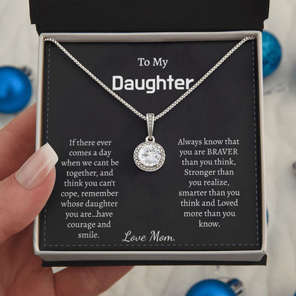 TO MY DAUGHTER - IF THERE EVER COMES A DAY- ETERNAL HOPE NECKLACE
