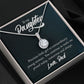 TO DAUGHTER FROM DAD- PRECIOUS LITTLE GIRL TO EXTRAORDINARY-ETERNAL HOPE NECKLACE