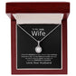 TO MY LOVELY WIFE- I KNOW THE DISTANCE IS HARD-ETERNAL HOPE NECKLACE