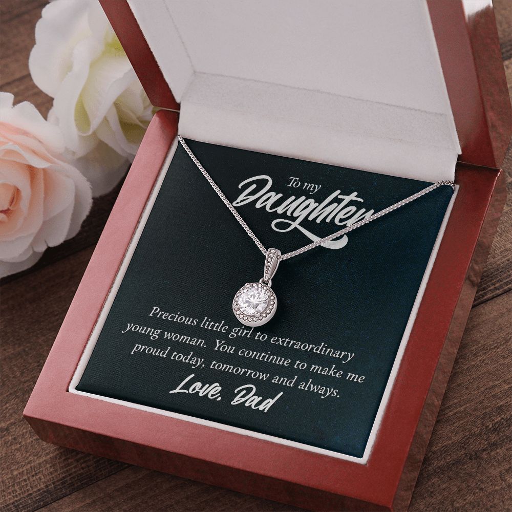 TO DAUGHTER FROM DAD- PRECIOUS LITTLE GIRL TO EXTRAORDINARY-ETERNAL HOPE NECKLACE