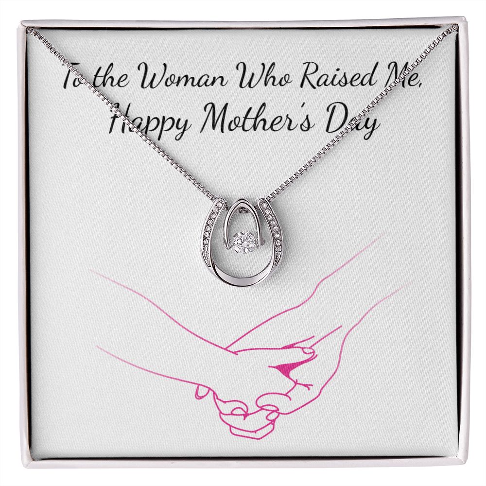 MOTHERS DAY- WOMAN WHO RAISED ME-LUCKY IN LOVE NECKLACE -TEMPLATE