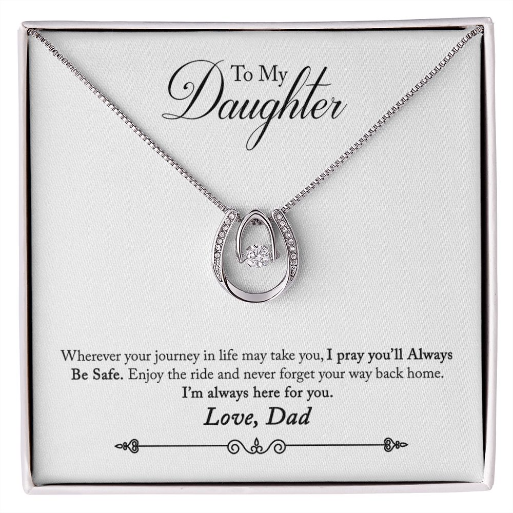 TO DAUGHTER FROM DAD - HERE FOR YOU - LUCKY IN LOVE NECKLACE