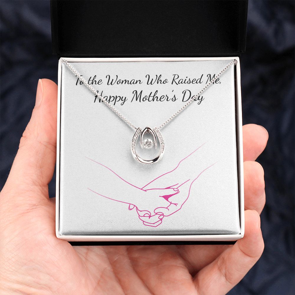 MOTHERS DAY- WOMAN WHO RAISED ME-LUCKY IN LOVE NECKLACE -TEMPLATE