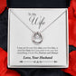 TO WIFE FROM HUSBAND- YOUR LAST EVERYTHING-  LUCKY IN LOVE NECKLACE