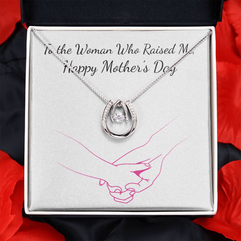 MOTHERS DAY- WOMAN WHO RAISED ME-LUCKY IN LOVE NECKLACE -TEMPLATE