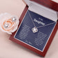 TO MY DAUGHTER FROM MOM- IF THERE EVER COMES A DAY- LOVE KNOT EARRING & NECKLACE SET