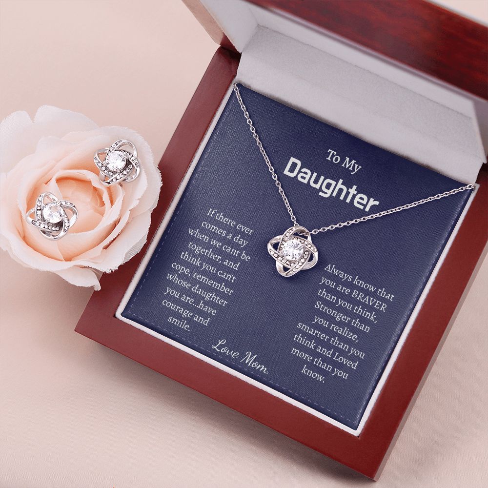 TO MY DAUGHTER FROM MOM- IF THERE EVER COMES A DAY- LOVE KNOT EARRING & NECKLACE SET