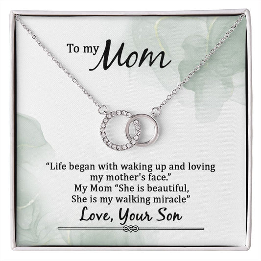TO MY MOM- LIFE BEGAN WITH WALKING UP -PERFECT PAIR NECKLACE