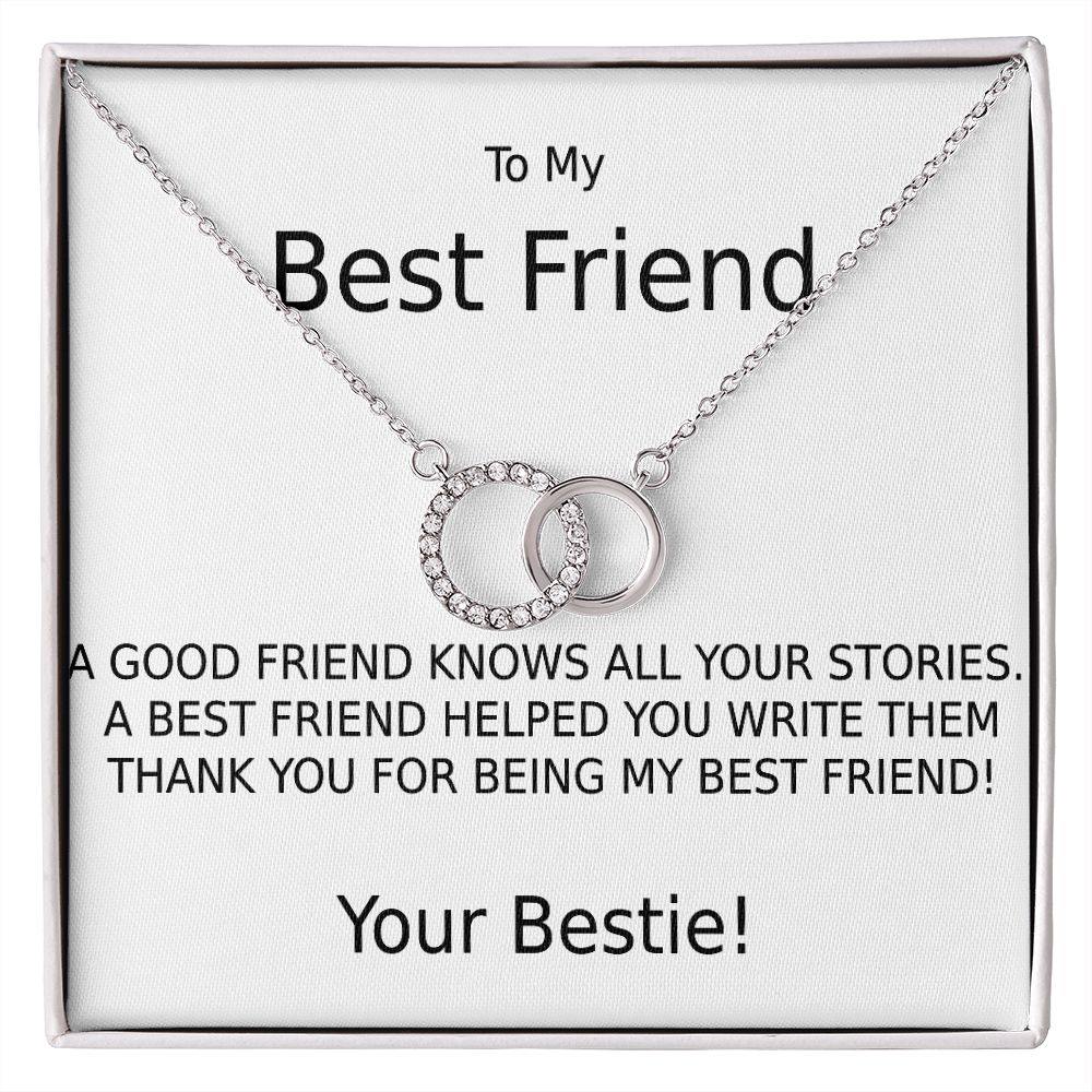 TO MY BEST FRIEND-HELPED WRITE MY STORIES-WT- PERFECT PAIR NECKLACE