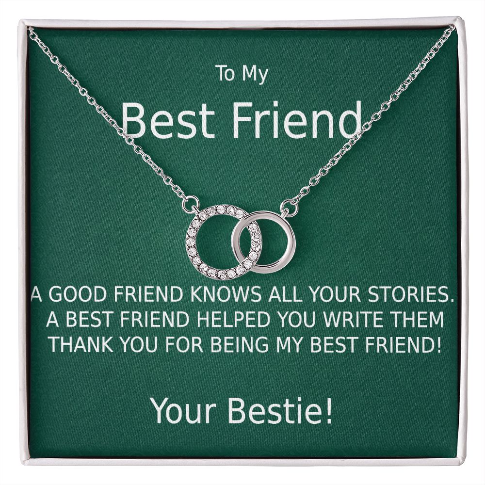 TO MY BEST FRIEND-HELPED WRITE MY STORIES-GN- PERFECT PAIR NECKLACE
