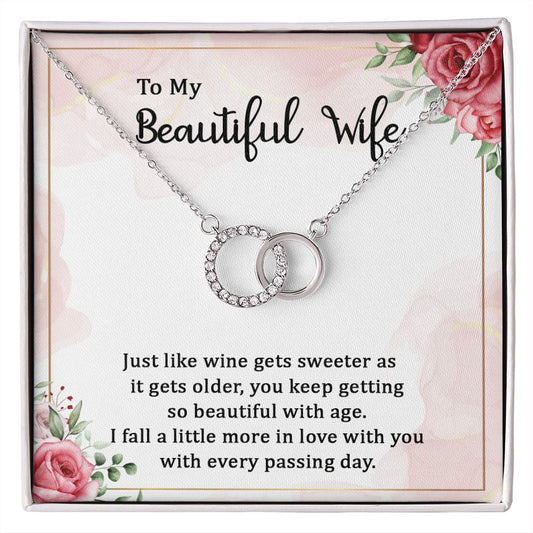 TO MY BEAUTIFUL WIFE - WINE GETS SWEETER- PERFECT PAIR NECKLACE