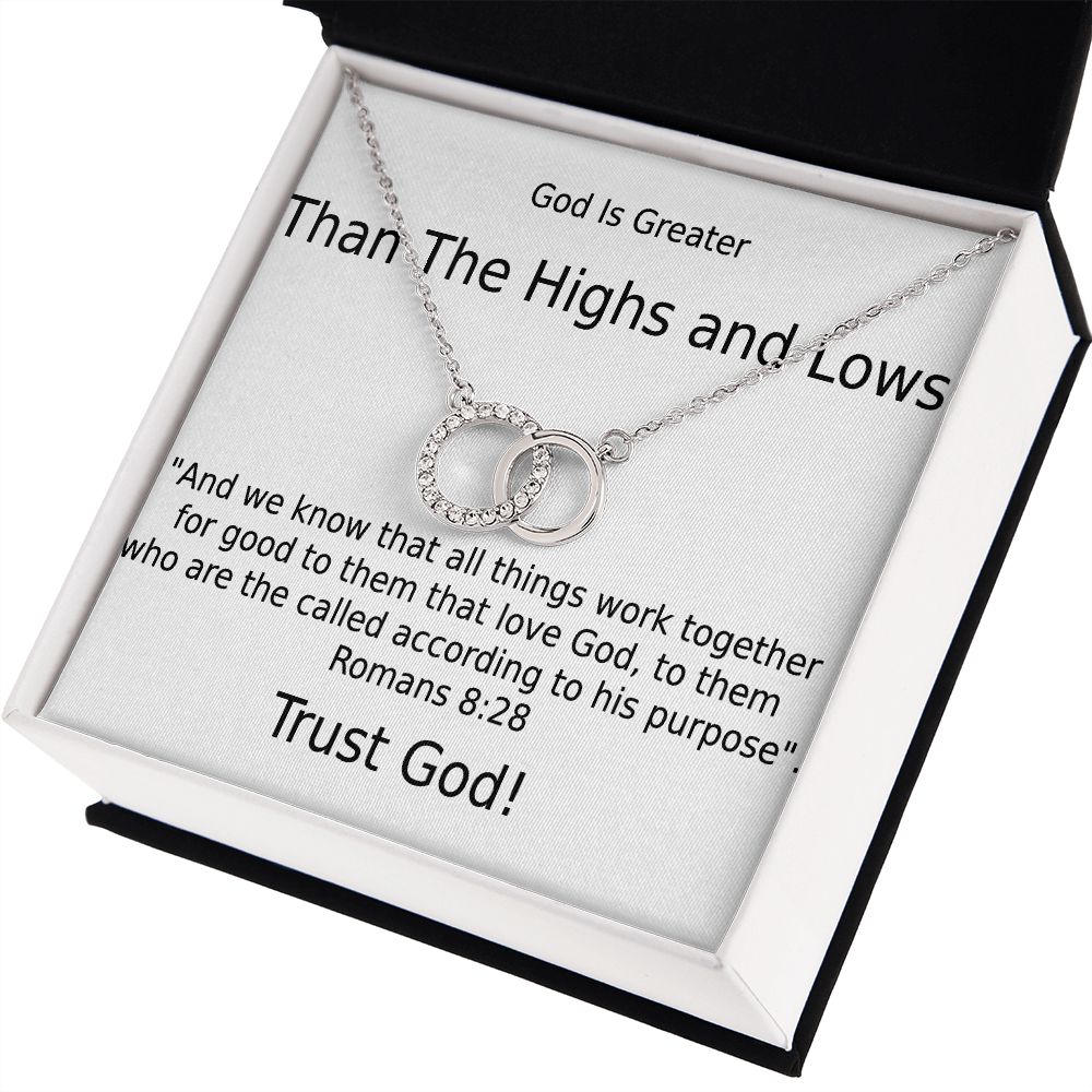 GOD IS GREATER THAN THE HIGHS AND LOWS- PERFECT PAIR NECKLACE