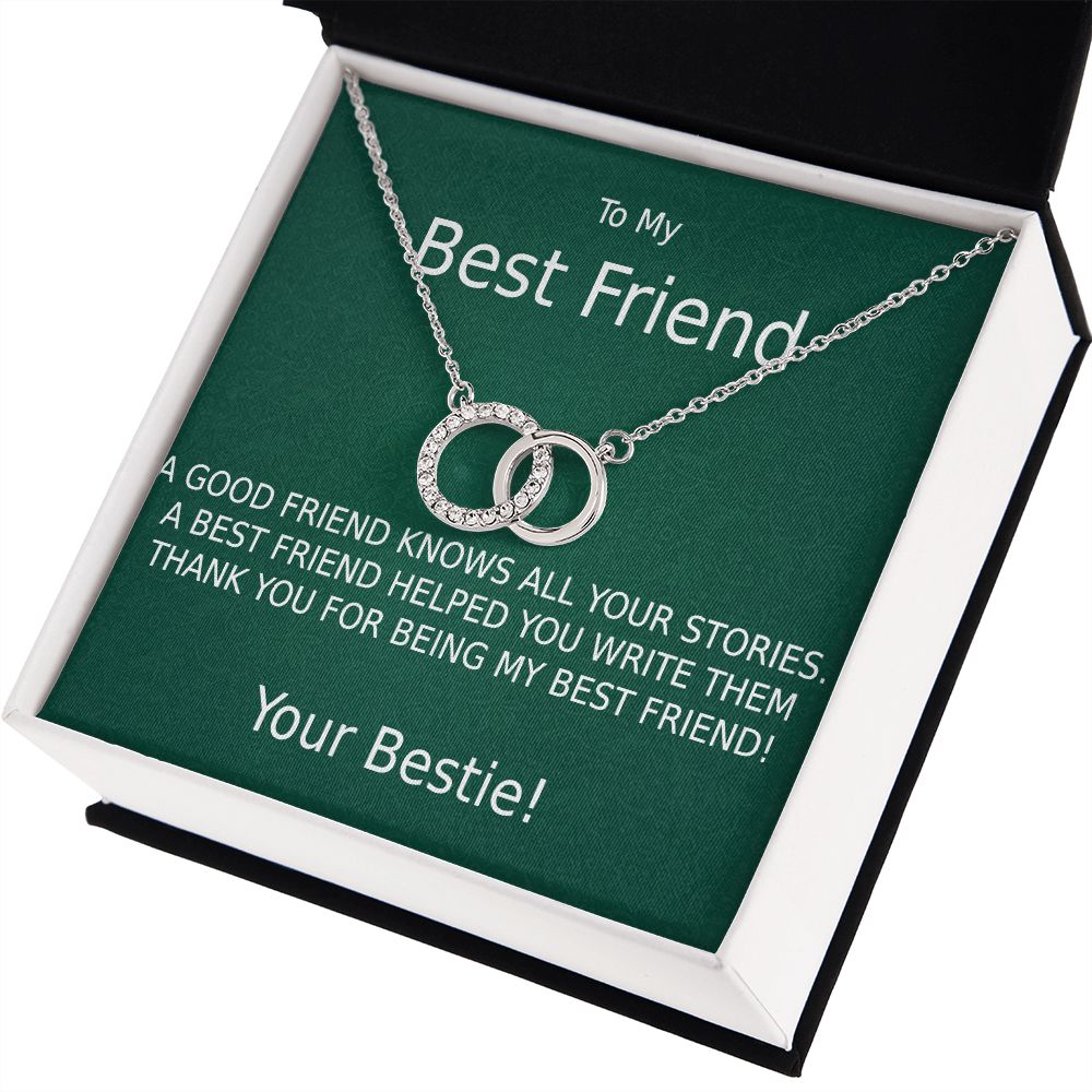 TO MY BEST FRIEND-HELPED WRITE MY STORIES-GN- PERFECT PAIR NECKLACE