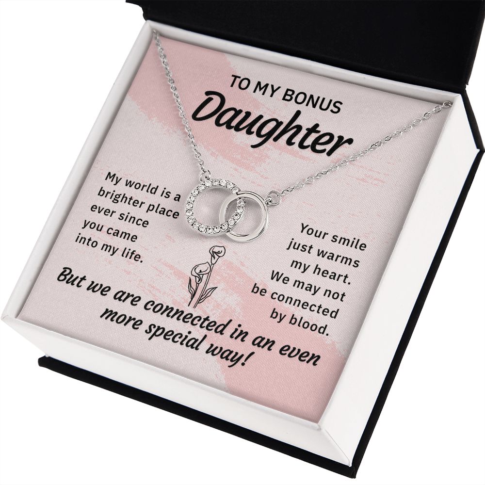 TO MY BONUS DAUGHTER-MY WORLD IS A BRIGHTER PLACE - PERFECT PAIR NECKLACE