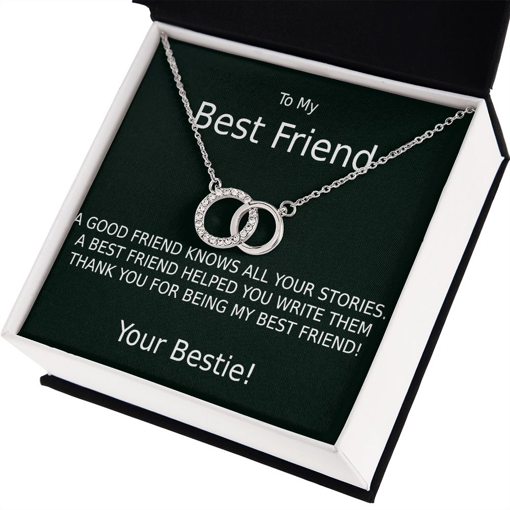 TO MY BEST FRIEND-HELPED WRITE MY STORIES-BK- PERFECT PAIR NECKLACE