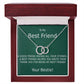 TO MY BEST FRIEND-HELPED WRITE MY STORIES-GN- PERFECT PAIR NECKLACE