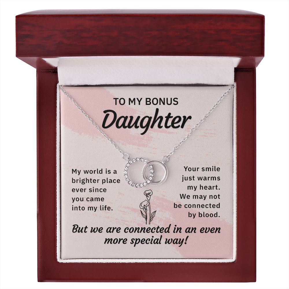 TO MY BONUS DAUGHTER-MY WORLD IS A BRIGHTER PLACE - PERFECT PAIR NECKLACE