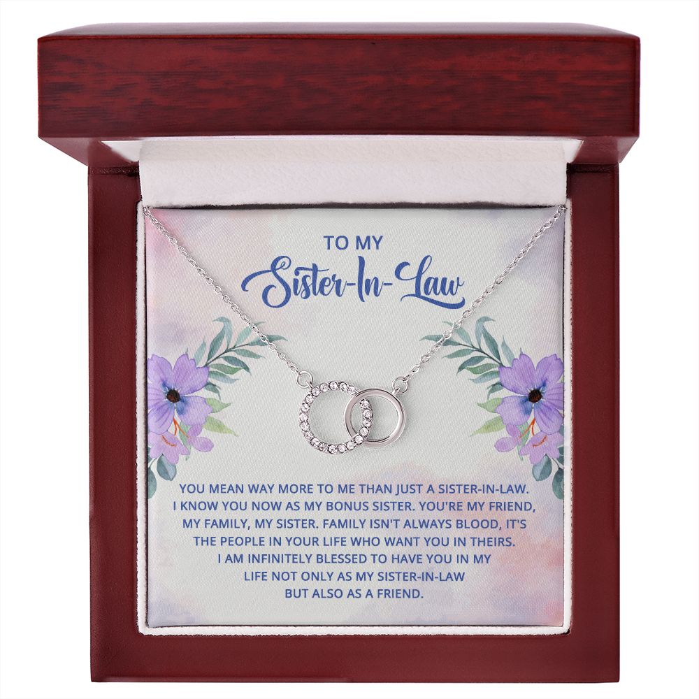 TO MY SISTER-IN-LAW - I KNOW YOU NOW AS MY BONUS SISTER- PERFECT PAIR NECKLACE