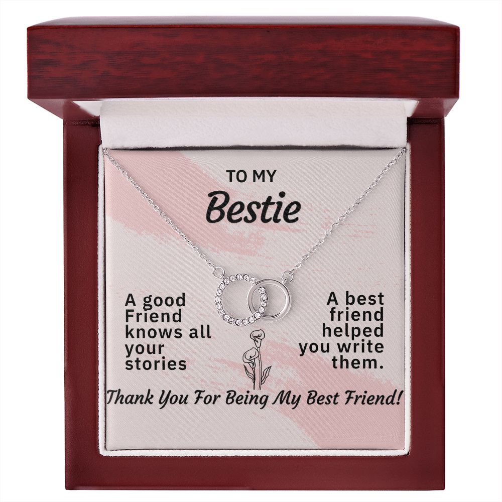 TO MY BESTIE-HELPED WRITE MY STORIES- PERFECT PAIR NECKLACE