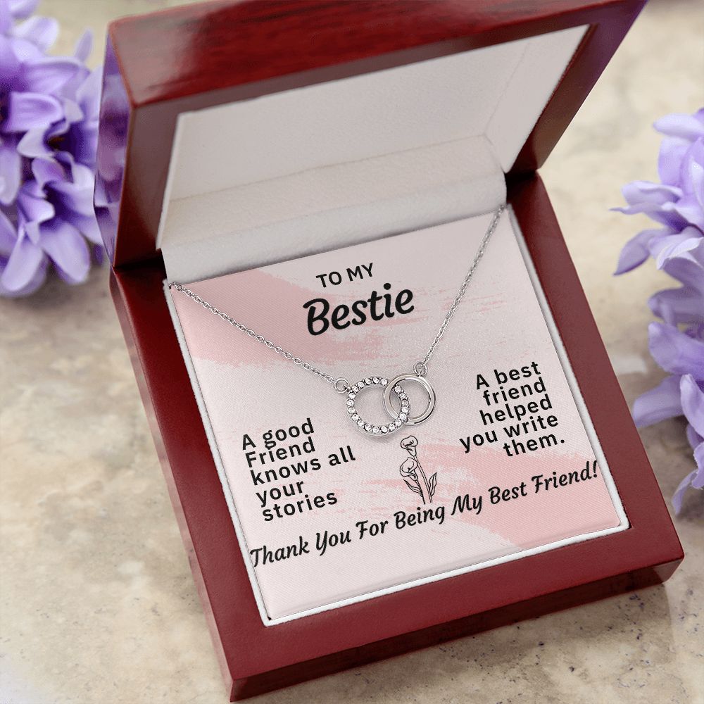 TO MY BESTIE-HELPED WRITE MY STORIES- PERFECT PAIR NECKLACE