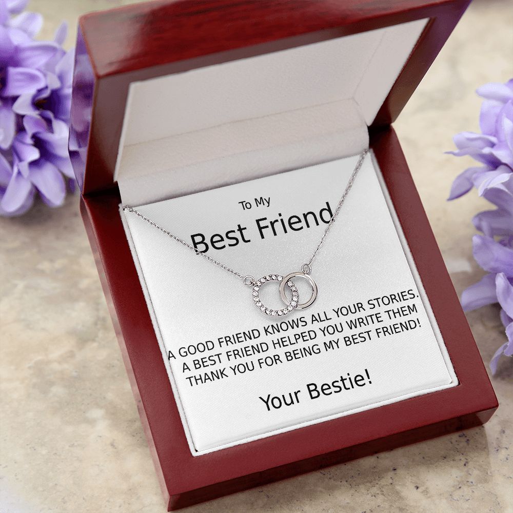 TO MY BEST FRIEND-HELPED WRITE MY STORIES-WT- PERFECT PAIR NECKLACE