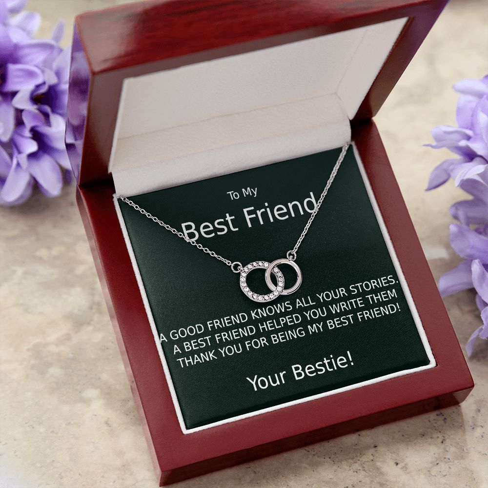 TO MY BEST FRIEND-HELPED WRITE MY STORIES-BK- PERFECT PAIR NECKLACE