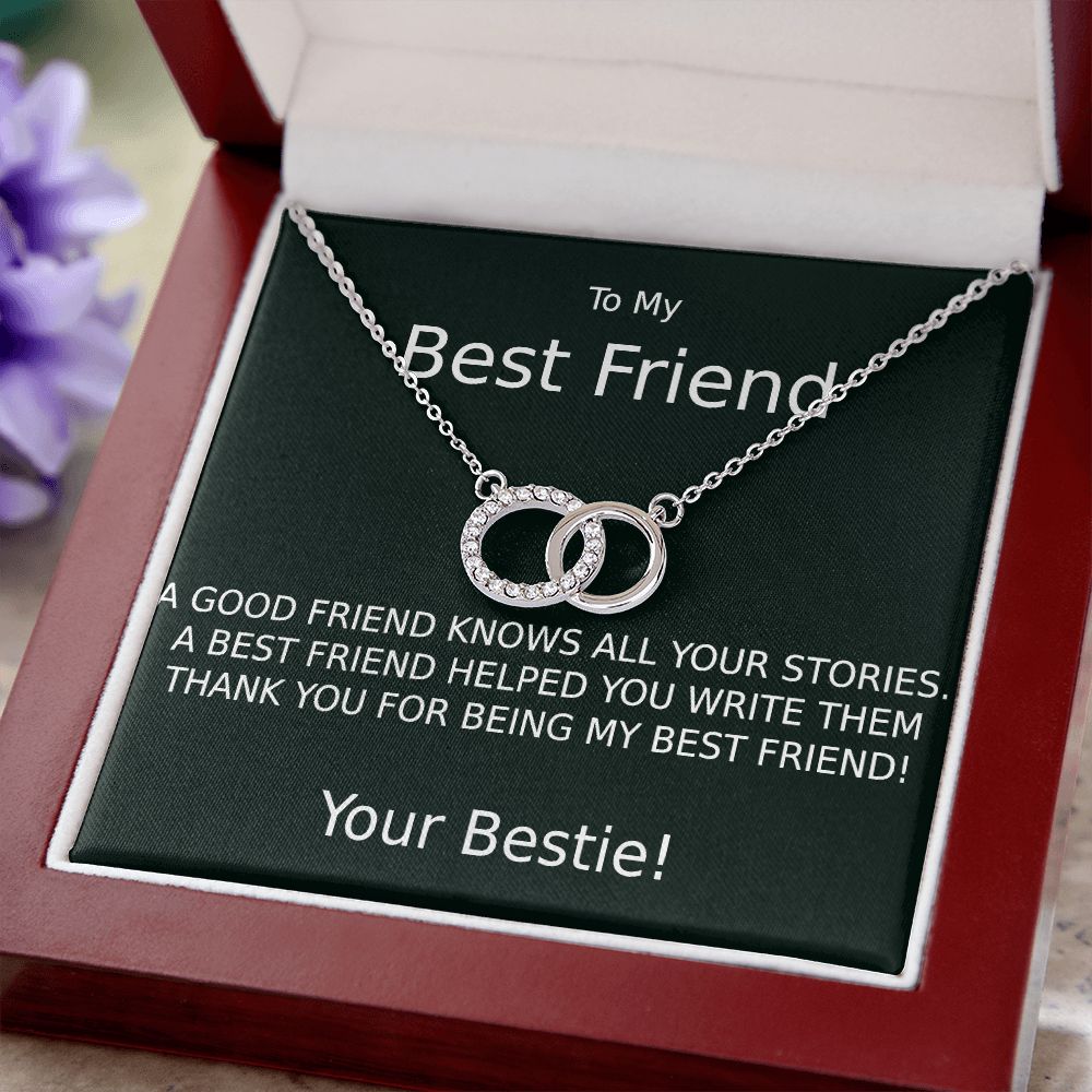 TO MY BEST FRIEND-HELPED WRITE MY STORIES-BK- PERFECT PAIR NECKLACE