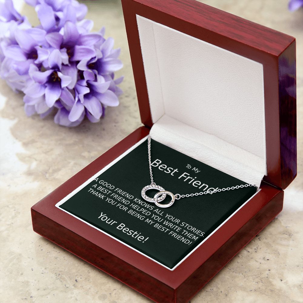TO MY BEST FRIEND-HELPED WRITE MY STORIES-BK- PERFECT PAIR NECKLACE