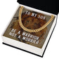 To my son- be a warrior, not a worrier Cuban link chain