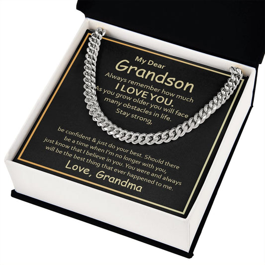 My dear grandson, always remember how much I love you- Cuban link chain