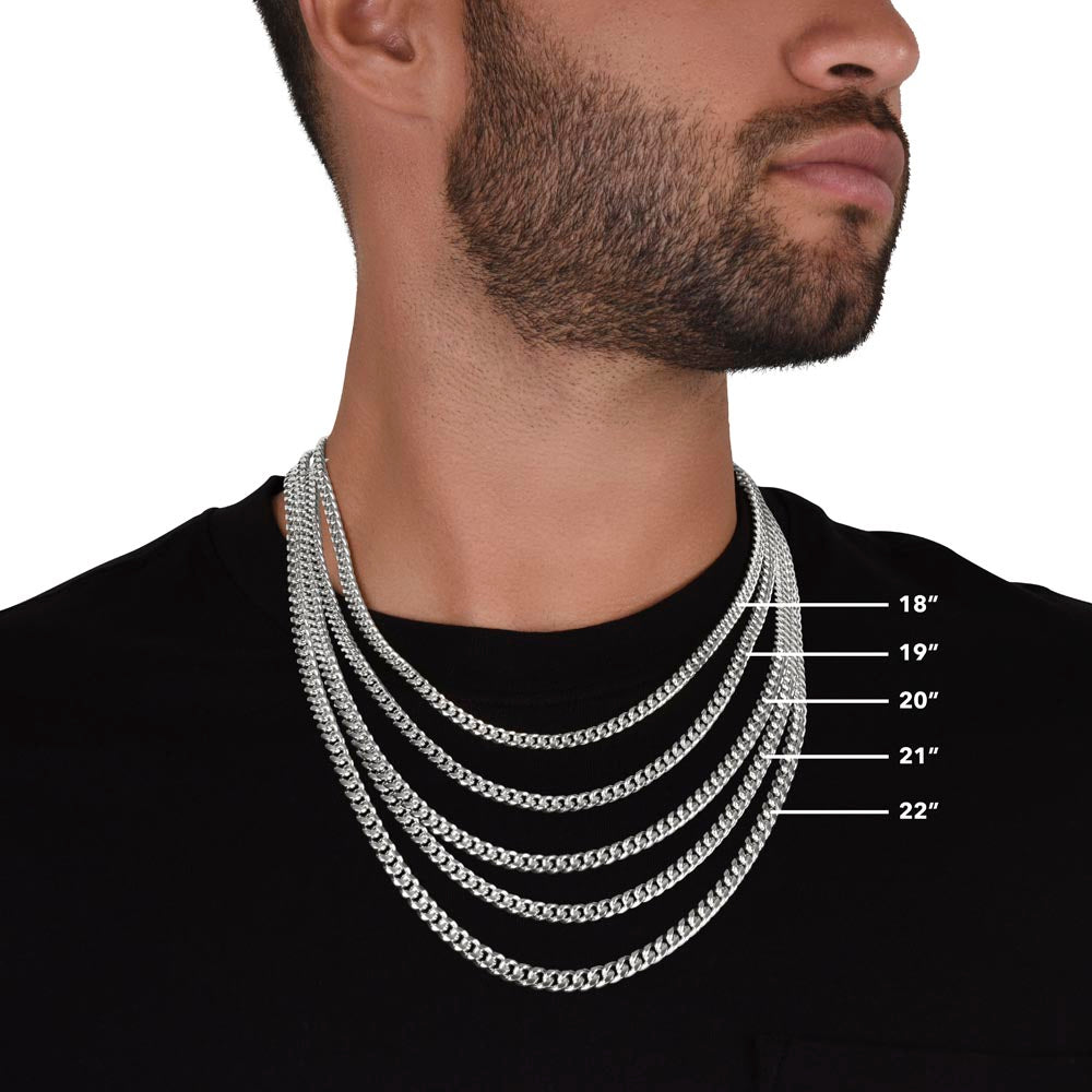 MY DEAR GRANDSON, NEVER FORGET HOW MUCH I LOVE YOU- CUBAN LINK CHAIN