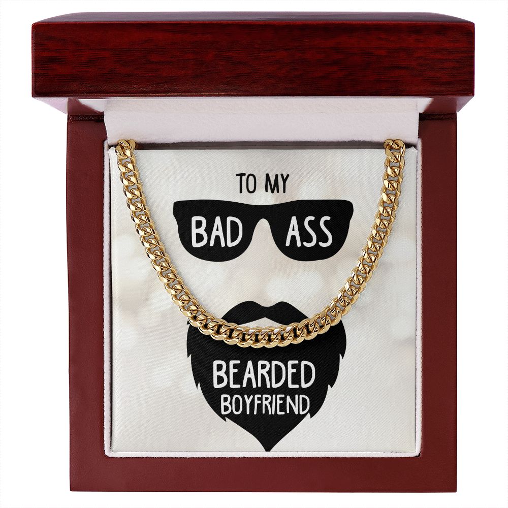 MY BADASS BEARDED BOYFRIEND-CUBAN LINK CHAIN
