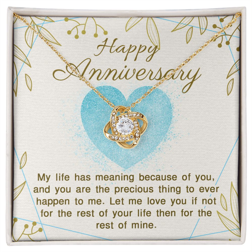 ANNIVERSARY GIFT FOR WIFE- MY LIFE HAS MEANING - LOVE KNOT NECKLACE