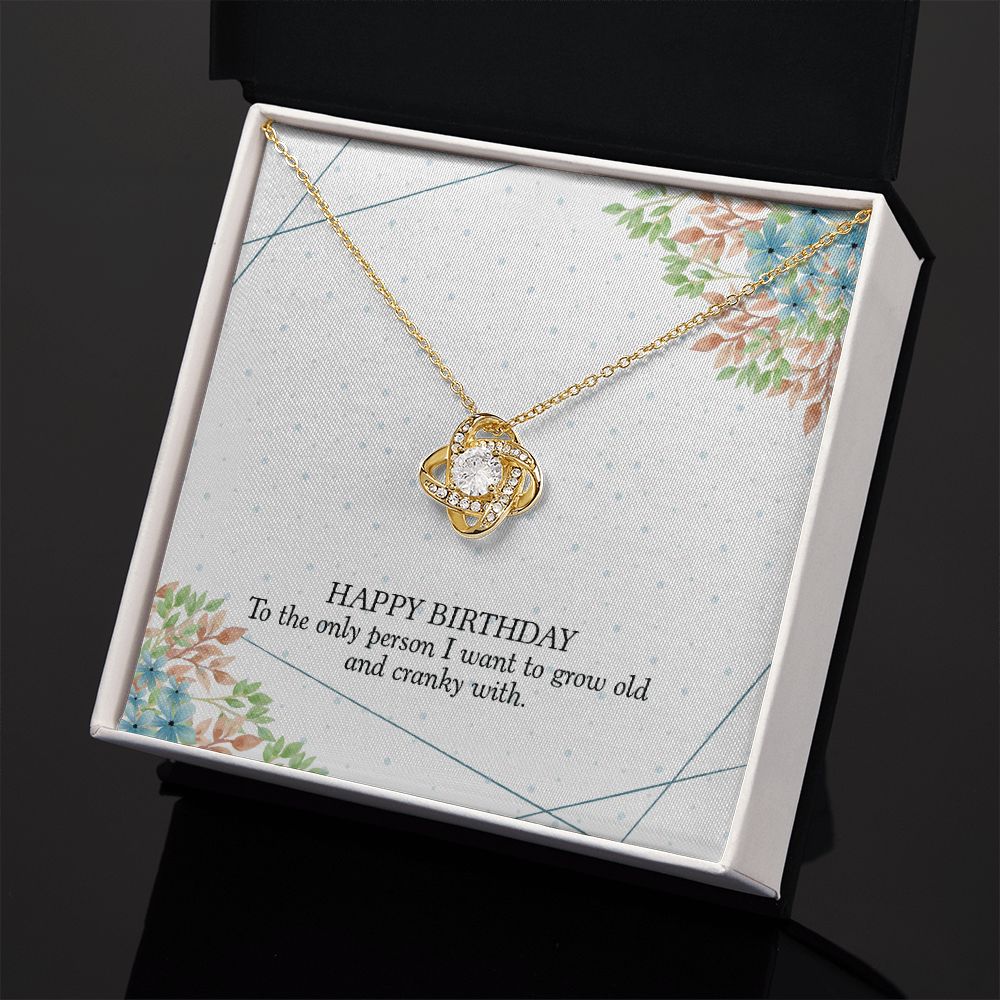 HAPPY BIRTHDAY GIFT FOR WIFE- HAPPY BIRTHDAY TO THE ONE PERSON- LOVE KNOT NECKLACE