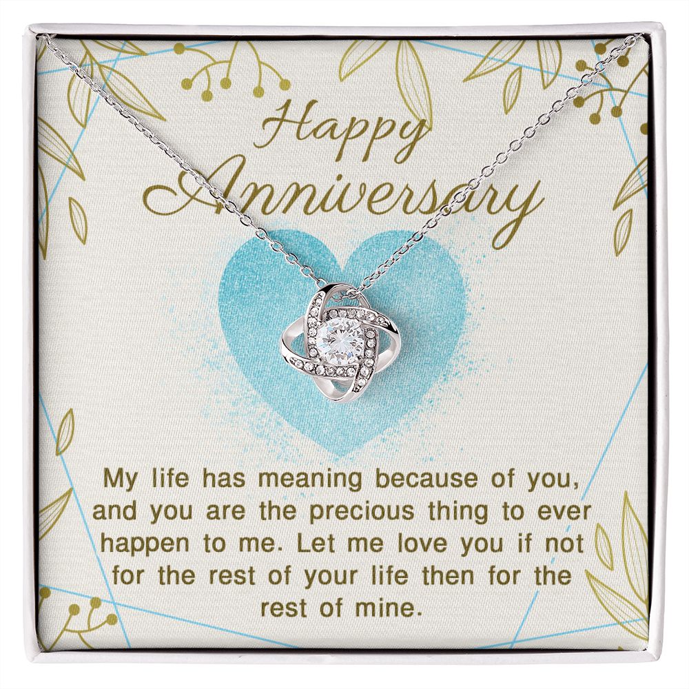 ANNIVERSARY GIFT FOR WIFE- MY LIFE HAS MEANING - LOVE KNOT NECKLACE