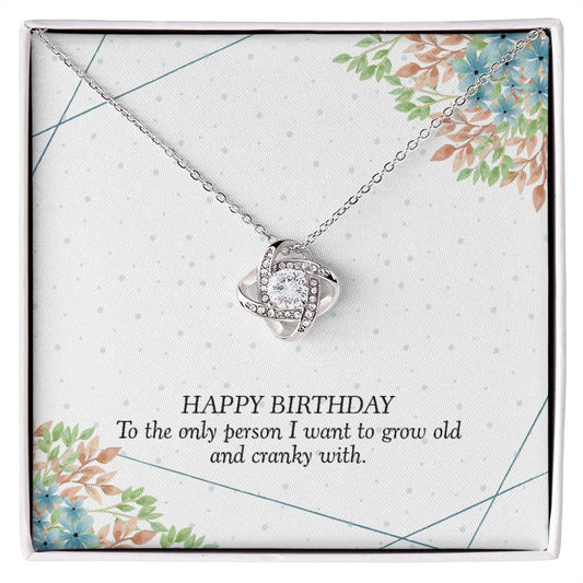 HAPPY BIRTHDAY GIFT FOR WIFE- HAPPY BIRTHDAY TO THE ONE PERSON- LOVE KNOT NECKLACE