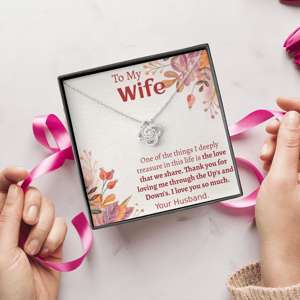 TO MY WIFE- I DEEPLY TREASURE-LOVE KNOT NECKLACE
