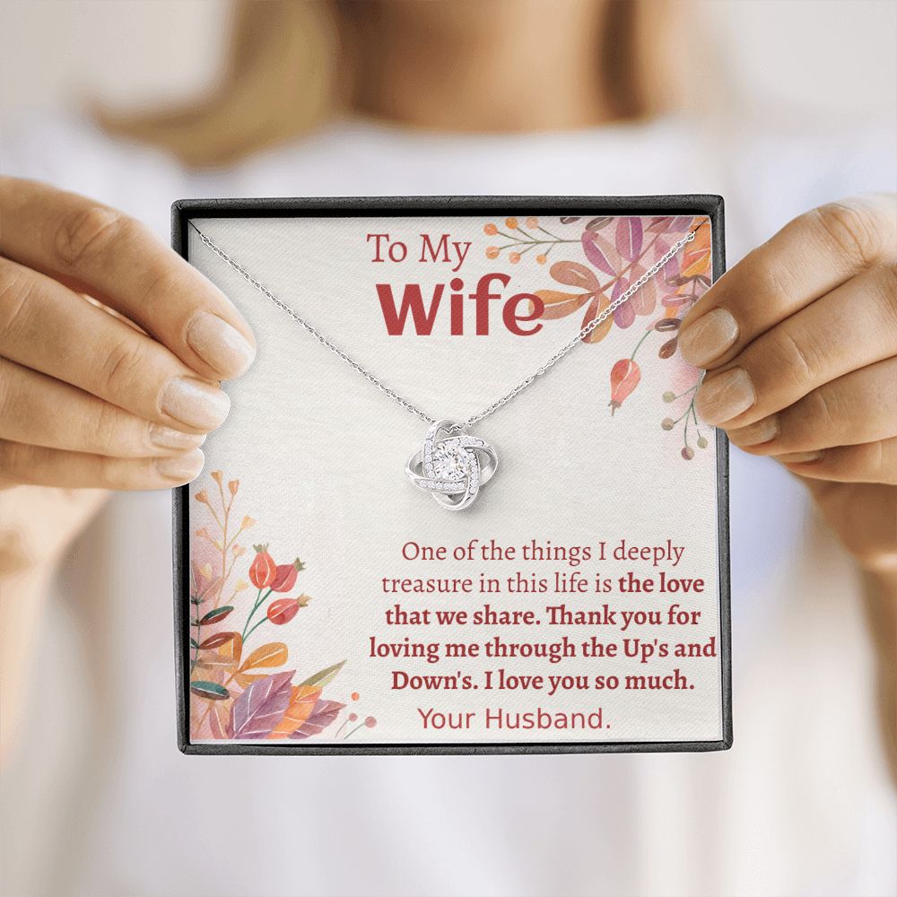 TO MY WIFE- I DEEPLY TREASURE-LOVE KNOT NECKLACE