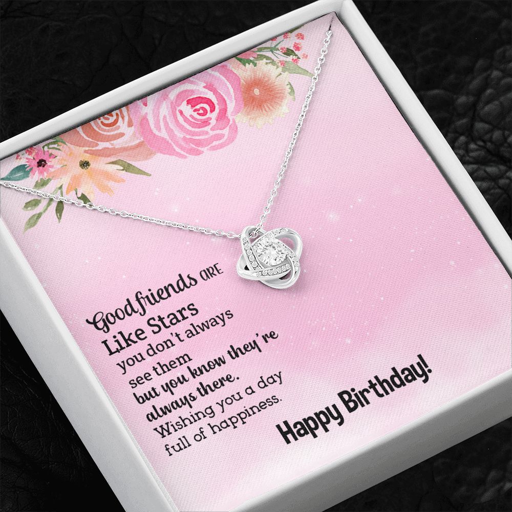 BIRTHDAY GIFT FOR FRIEND - GOOD FRIEND ARE LIKE STARS- LOVE KNOT NECKLACE